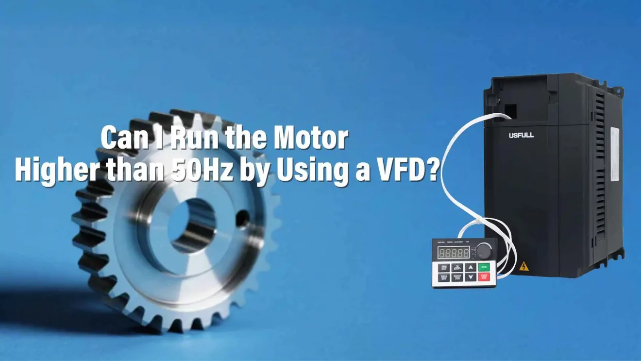 Can-I-Run-the-Motor-Higher-than-50Hz-by-Using-a-VFD