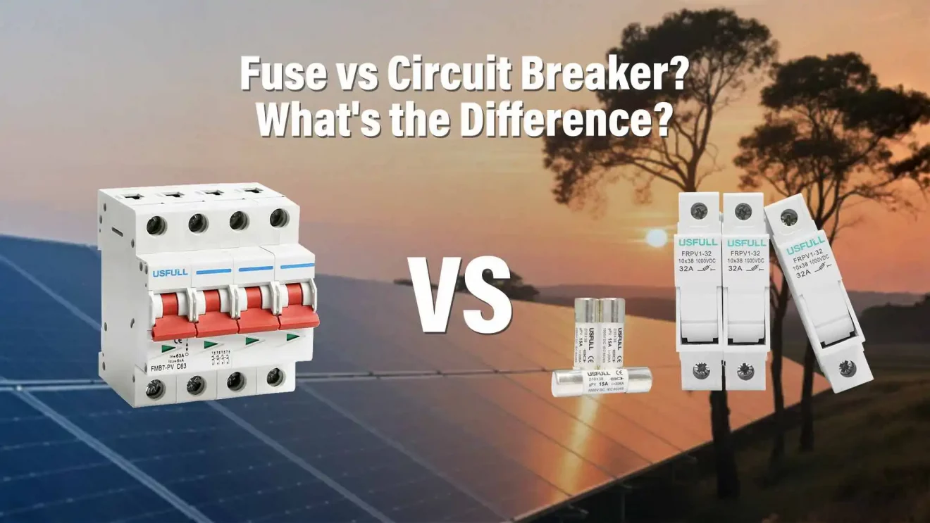 Fuse-vs-Circuit-Breaker-What’s-the-difference
