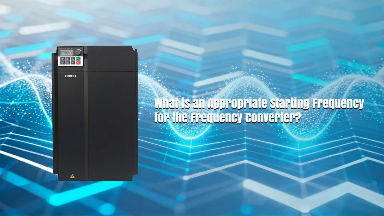 What Is an Appropriate Starting Frequency for the Frequency Converter-1