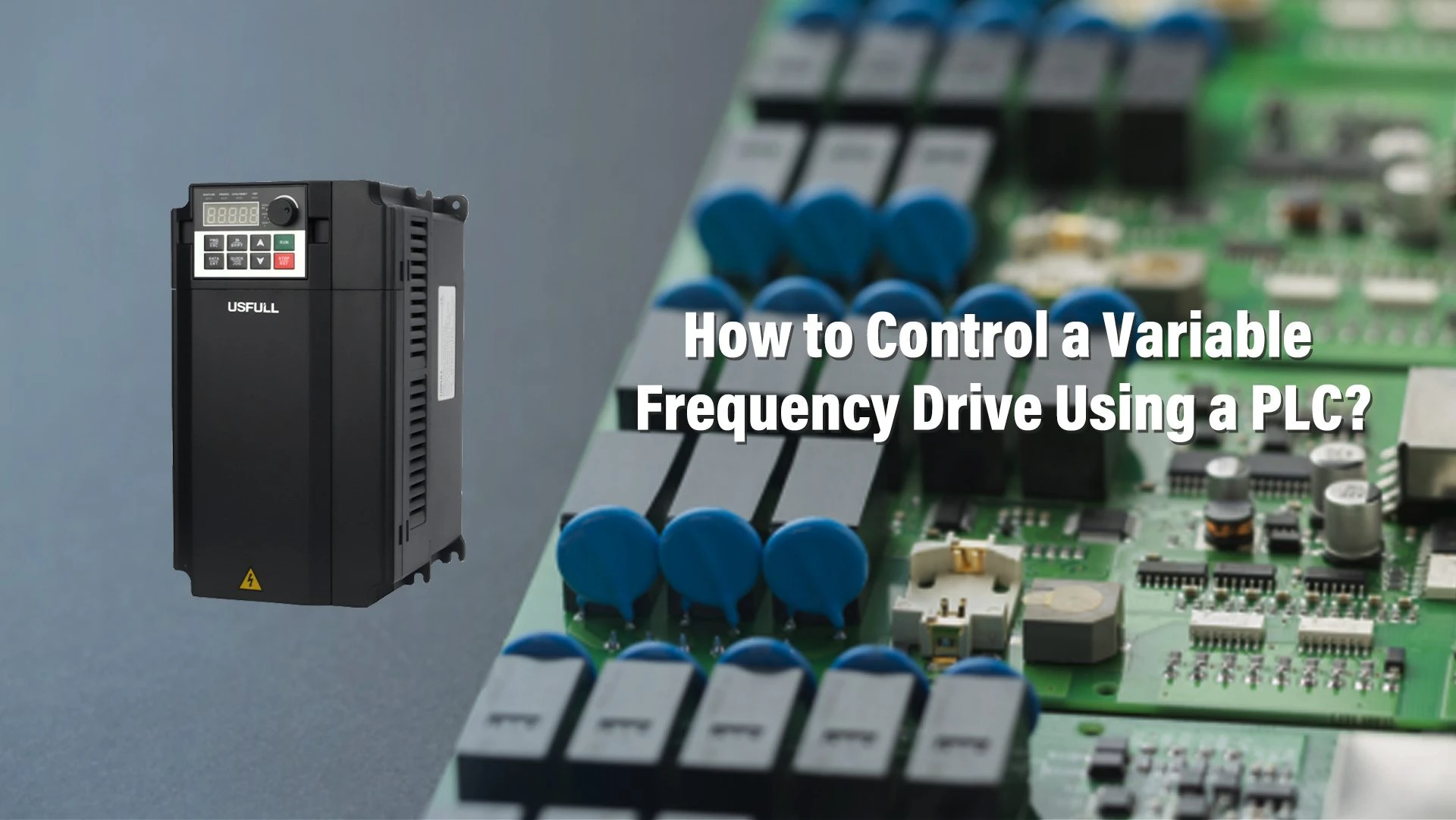 How to Control a Variable Frequency Drive Using a PLC-1