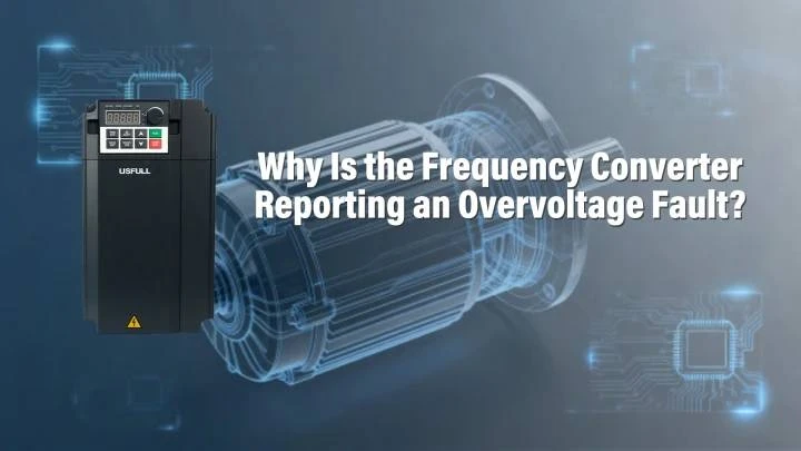 Why Is the Frequency Converter Reporting an Overvoltage Fault